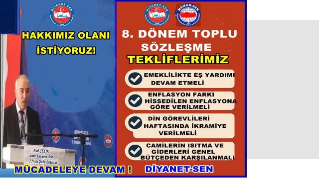 8. TOPLU SÖZLEŞMEDE HAKKIMIZ OLANİ İSTİYORUZ 