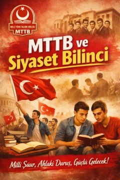 MTTB VE SİYASET BİLİNCİ
