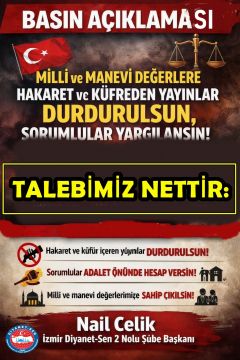 MİLLİ VE MANEVİ DEĞERLERİMİZE HAKARETLER DURDURULSUN